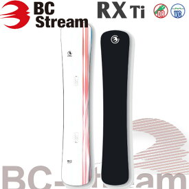 特典付き 26-27 BC STREAM ビーシーストリーム RX Ti アールエックス ティーアイ カービング メタルボード SNOWBOARD ボード 板 2026-2027 BC-STREAM ご予約商品