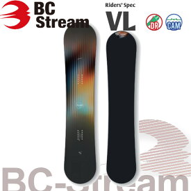 特典付き 26-27 BC STREAM ビーシーストリーム Riders' Spec VL ライダーズ スペック カービング SNOWBOARD ボード 板 2026-2027 BC-STREAM ご予約商品