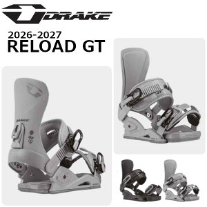 ���T�t�� 26-27 DRAKE �h���C�N RELOAD GT �����[�h �W�[�e�B�[ �O���g�� ����q�M �r���f�B���O �o�C���f�B���O BINDING ���K�̔��X �X�m�[�{�[�h SNOWBOARD 2026-2027 ���\�񏤕i