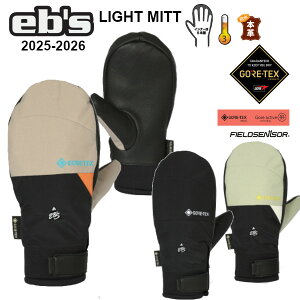 25-26 eb's GrX LIGHT MITT Cg ~bg GORE-TEX GLOVE MITT ~g O[u {v Cg~bg #4500012 ebs K̔X 2025-2026 \񏤕i