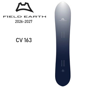 26-27 FIELD EARTH �t�B�[���h�A�[�X CV 163 �p�E�_�[ �t���[���C�f�B���O �o�b�N�J���g���[ SNOWBOARD �X�m�[�{�[�h �� ���K�̔��X 2026-2027 ���\�񏤕i