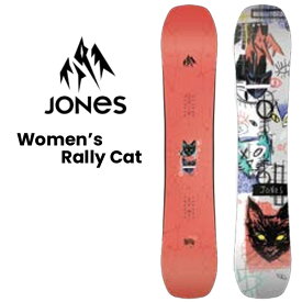 25-26 JONES SNOWBOARD ジョーンズ Women’s Rally Cat レディース ラリー・キャット オールマウンテンクルージング SNOWBOARD ボード 正規販売店 2025-2026 ご予約商品