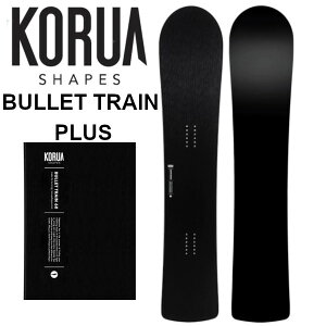 Tt 25-26 KORUA Shapes BULLET TRAIN PLUS ubg gC vX RAVFCvX J[rO pE_[ Xm[{[h  SNOWBOARD K̔X 2025-2026 \񏤕i