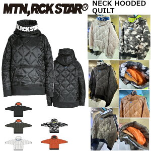 MTN.ROCK STAR �}�E���e�����b�N�X�^�[ �A�[���[���f�� NECK HOODED QUILT �t�[�h�W���P�b�g �X�m�[�{�[�h �W���P�b�g ���K�̔��X SNOWBOARD MOUNTAIN ROCK STAR 26-27