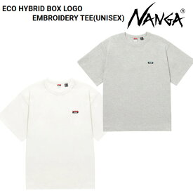 NANGA ナンガ ECO HYBRID BOX LOGO EMBROIDERY TEE UNISEX エコ ハイブリッド ボックス ロゴ エンブロイダリー ティー Tシャツ 半袖 ユニセックス NANGA DOWN WEAR 2025 正規販売店 メール便発送