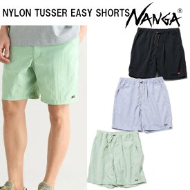 NANGA ナンガ NYLON TUSSER EASY SHORTS ナイロン タッサー イージー ショーツ 水陸両用 NANGA DOWN WEAR 2025 正規販売店 メール便発送