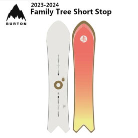チューニング付き 23-24 BURTON バートン Family Tree Short Stop ファミリー ツリー ショート ストップ Flat Top スノーボード 日本正規品 スノーボード SNOWBOARD 2023-2024 W24JP-239121