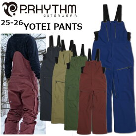 25-26 P.RHYTHM プリズム YOTEI PANTS ヨウテイ パンツ [Lサイズ] [SUMI/SAGE/SHIDA/CHOCO/KON] メンズ レディース スノーボード ウエア SNOWBOARD 正規販売店 2025-2026 PRM-26222
