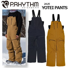 24-25 P.RHYTHM プリズム YOTEI PANTS ヨウテイ パンツ ビブパンツ メンズ レディース スノーボード ウエア スノー ウェア 正規販売店 SNOWBOARD 2024-2025