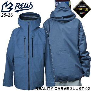REW 25-26 REALITY CARVE 3L JKT 02 GORE-TEX 3L リアリティー ジャケット カービング スノーボード ウエア 正規販売店 スノー ウェア SNOWBOARD アールイーダブリュー 2025-2026 ご予約商品