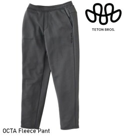 25-26 Teton Bros ティートン ブロス OCTA Fleece Pant フリース パンツ メンズ 速乾 2025 FW 25秋冬モデル 正規販売店 2025-2026 Fall/Winter TB253-45M