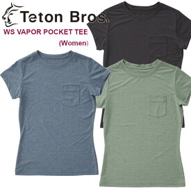 Teton Bros ティートン ブロス WS VAPOR POCKET TEE Women ベイパー ポケット ティー レディース 半袖 Tシャツ 吸汗速乾 2025 SS 25春夏モデル TB251-29W 正規販売店 メール便発送