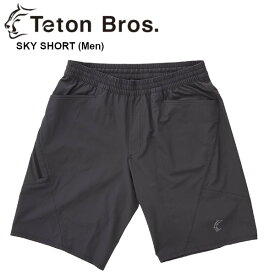 Teton Bros ティートン ブロス SKY SHORT Men スカイ ショーツ メンズ 2025 SS 25春夏モデル TB251-54M 正規販売店 メール便発送
