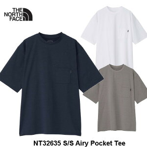 The North Face �U�E�m�[�X�E�t�F�C�X S/S Airy Pocket Tee NT32635 �V���[�g�X���[�u �G�A���[ �|�P�b�g �e�B�[ T�V���c ���� ���j�Z�b�N�X �m�[�X�t�F�C�X �A�E�g�h�A ���K�i�戵�X 2026 ���[���֔���