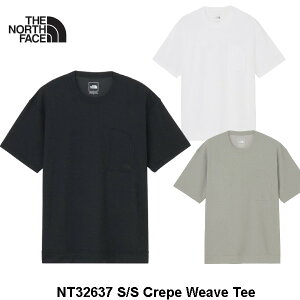 The North Face �U�E�m�[�X�E�t�F�C�X S/S Crepe Weave Tee NT32637 �V���[�g�X���[�u �N���[�v �E�F�[�u �e�B�[ T�V���c ���� ���j�Z�b�N�X �m�[�X�t�F�C�X �A�E�g�h�A ���K�i�戵�X 2026 ���[���֔���