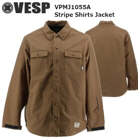 24-25 VESP べスプ VPMJ1055A Stripe Shirts Jacket ストライプ シャツ ジャケット メンズ レディース スノーボード ウエア スノー ウェア 正規販売店 SNOWBOARD 2024-2025