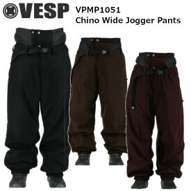 24-25 VESP べスプ VPMP1051 Chino Wide Jogger Pants チノ ワイド ジョガー パンツ メンズ レディース スノーボード ウエア スノー ウェア 正規販売店 SNOWBOARD 2024-2025 ご予約商品