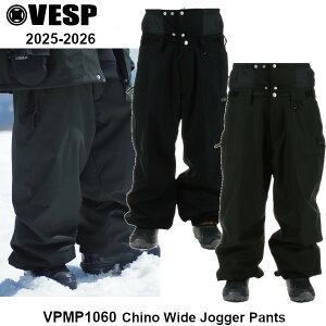 25-26 VESP べスプ VPMP1060 Chino Wide Jogger Pants BK DOL スノーボード ウエア パンツ ジョガーパンツメンズ レディース スノー ウェア SNOWBOARD 正規販売店 2025-2026 ご予約商品
