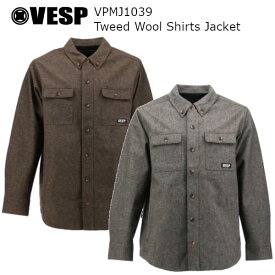 23-24 VESP べスプ VPMJ1039 Tweed Wool Shirts Jacket ツイード ウール シャツ ジャケット メンズ レディース スノーボード ウエア スノー ウェア SNOWBOARD 2023-2024