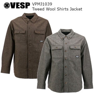 23-24 VESP ׃Xv VPMJ1039 Tweed Wool Shirts Jacket cC[h E[ Vc WPbg Y fB[X Xm[{[h EGA Xm[ EFA SNOWBOARD 2023-2024