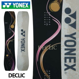 特典付き 25-26 YONEX ヨネックス スノーボード DECLIC デクリック レディース グラトリ SNOWBOARD 正規販売店 ボード 板 2025-2026 DE25 ご予約商品