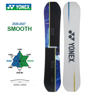 ���T�t�� 26-27 YONEX ���l�b�N�X �X�m�[�{�[�h SMOOTH �X���[�X ���여�� �H������ �g�p���f�� SNOWBOARD ���K�̔��X �{�[�h �� 2026-2027 SM26 ���\�񏤕i