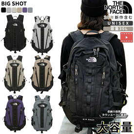 ★最大2000円オフクーポン配布中★ ノースフェイス リュック BIG SHOT ☆ 30L バッグ 大容量 ノートパソコンOK 収納力 メンズ レディース 通勤 通学 韓国ファッション 韓国 THE NORTH FACE 【正規品/関税込/送料無料】