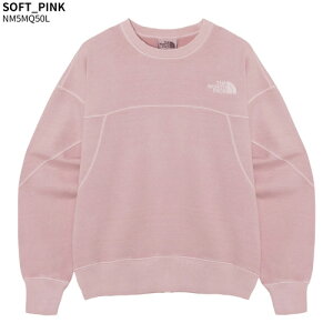 yKiz THE NORTH FACE g[i[ DYEING SWEATSHIRTS NM5MQ50  XEFbg x[VbN  Y fB[X ؍ m[XtFCXy֐ō/z