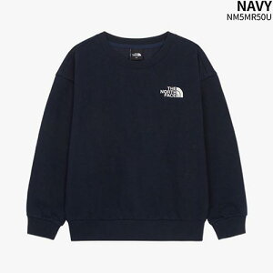 yKiz THE NORTH FACE g[i[ K'S GO-TO SWEATSHIRTS NM5MR05  NM5MR50  LbY q  Rbg j̎q ̎q Rbg S JWA Xg[g ؍ m[XtFCX y֐ō/