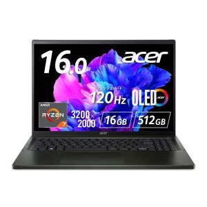 Acerm[gp\RSwiftEdgeSFE16-43-A76Y/KF16.0C`OLED3.2K120HzWindows11AMDRyzen716GB[512GBSSDwFWi-Fi6EΉ