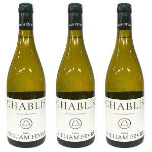 [�G���g���[�|�C���g10�{]�E�B���A�� �t�F�[�u�� �V���u�� 750ml 3�{�Z�b�g WILLIAM FEVRE CHABLIS / �t�����X �h�� �����C��