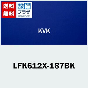 [LFK612X-187BK]KVK  P O{fB