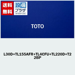 [L30D+TL155AFR+TL4CFU+TL220D+T22BP]TOTO Ǌ| t  Pgbv ǔr