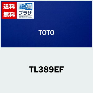 v[gt [TL389EF]TOTO  tVO GRVOAnhV[ z[Xt