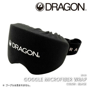 ylR|Xz{Ki Xm[{[h XL[ S[O hS DRAGON GOGGLE MICROFIBER WRAP S[O }CNt@Co[ bv 25-26