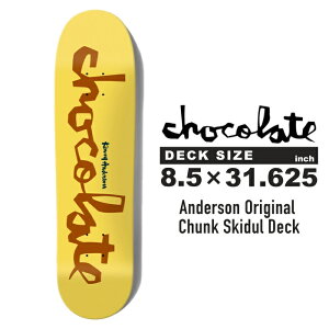 `R[g XP[g{[h fbL Pj[EA_[\ CHOCOLATE SKATEBOARDS ANDERSON ORIGINAL CHUNK SKIDUL DECK CB4051 MOB GRIP uObv XP{[ XP[^[ VOl`[
