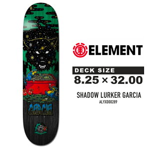XP[g{[h fbL Gg ELEMENT SKATEBOARDS SHADOW LURKER GARCIA 8.25×32inch VhE[J[ ALYXD00289 MOB GRIP uObv XP{[ XbN S ㋉ SB SK8 S 