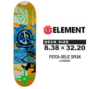 XP[g{[h fbL Gg ELEMENT SKATEBOARDS PSYCH-DELIC SPEAK PEACE 8.38×32.20inch TCPfbNXs[Ns[X ALYXD00308 MOB GRIP uObv XP{[ XbN S ㋉ SB SK8 