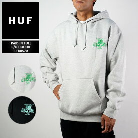 ハフ パーカー プルオーバー フーディー HUF PAID IN FULL P/O HOODIE PF00570 ペイド・イン・フル Black ブラック 黒 Heather Grey ヘザーグレー 大きいサイズ 2XL XXL スケート SB スケートボード メンズ 男性 スケーター ストリート SK8 ブランド