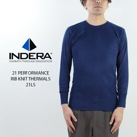 インデラミルズ 肌着 サーマル Tシャツ INDERA MILLS 21 PERFORMANCE RIB KNIT THERMALS 21LS パフォーマンス リブニット 5.5oz オンス アンダーシャツ サーマル スキー スノボー スポーツ スノーボード ロンT ワーク アウトドア キャンプ 長袖T 無地T メンズ 男性