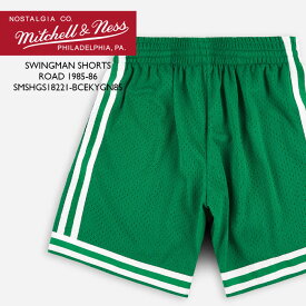 ミッチェル＆ネス ハーフパンツ MITCHELL & NESS Swingman Shorts 1985-86 Boston Celtics SMSHGS18221-BCEKYGN85 ボストンセルティックス ラリーバード スウィングマン ショーツ ゲームパンツ バスパン スウィングマンジャージー メンズ 男性 sale セール