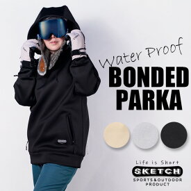 レビューでクーポン★スノーボード 撥水パーカー sketch BONDED PARKA 防水 フーディー プルオーバー Black ブラック Grey グレー ウォータープルーフ パーカー メンズ レディース ユニセックス スノボー ボード