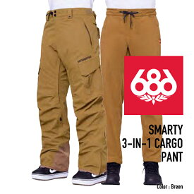 [日本正規品]スノーボード ウェア シックスエイトシックス パンツ 2024 686 MEN'S SMARTY 3-IN-1 CARGO PANT Breen スマーティー3イン1カーゴパンツ スノボー 23-24 男性 メンズ カーゴパンツ