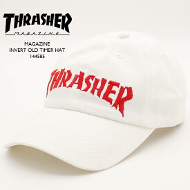 スラッシャー キャップ THRASHER MAGAZINE INVERT OLD TIMER HAT CAP 144585 White 帽子 スケーター スケボー ローキャップ 白 ホワイト ストラップバック メンズ レディース ユニセックス