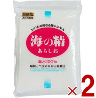 【P5倍 24-27日マラソン限定】塩 粗塩 あら塩 海の精 あらしお 500g 2個
