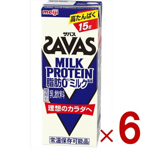 SAVAS UoX MILK PROTEIN b0 ~NveC 200ml ~N _CGbg  meiji pbN veC15g 6