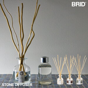 STONE DIFFUSER Xg[ fBt[U[ BRID ubh [tOX fBt[U[ tOX F _ XeBbN EbhXeBbN Xg[fBt[U[ Xg[   