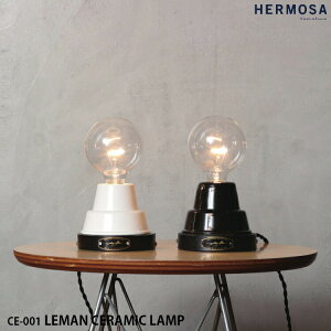 HERMOSA �n���T CE-001 LEMAN CERAMIC LAMP ���}���Z���~�b�N�����v �E�H�[�������v �e�[�u�������v �Ɩ� �Z���~�b�N 1���Ɩ� LED�Ή� �Ǖt�� ���_�� ���m�N�� �C���_�X�g���A�� �e�����[�N
