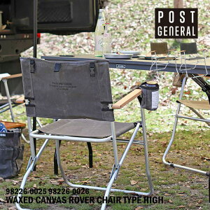 POST GENERAL |XgWFl bNXhLoX [o[`FA ^CvnC WAXED CANVAS ROVER CHAIR TYPE HIGH AEghA`FA ܂肽݈֎q `FA CX Lv y CMX CeA 