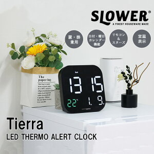yr[Ńv[gzSLW415 SLOWER XE[ LED THERMO ALERT CLOCK Tierra ubN MǑ΍ A[g u|p uv |v \ j\ \ x\ fW^ AC